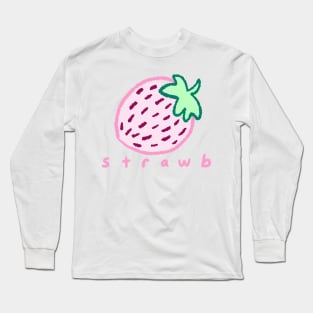 Strawb - Cute Kawaii Pastel Funny Strawberry Meme Crayon Drawing Long Sleeve T-Shirt